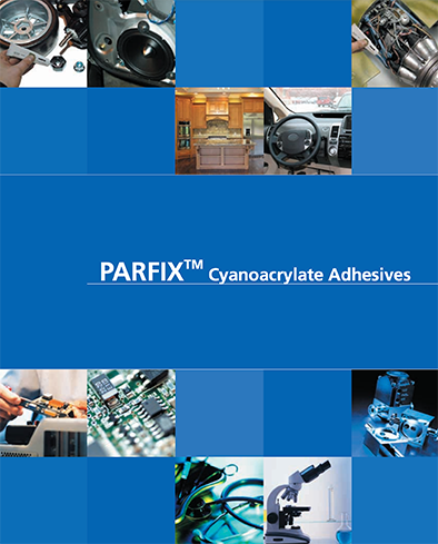 PARFIX Cyanoacrylate Adhesives brochure